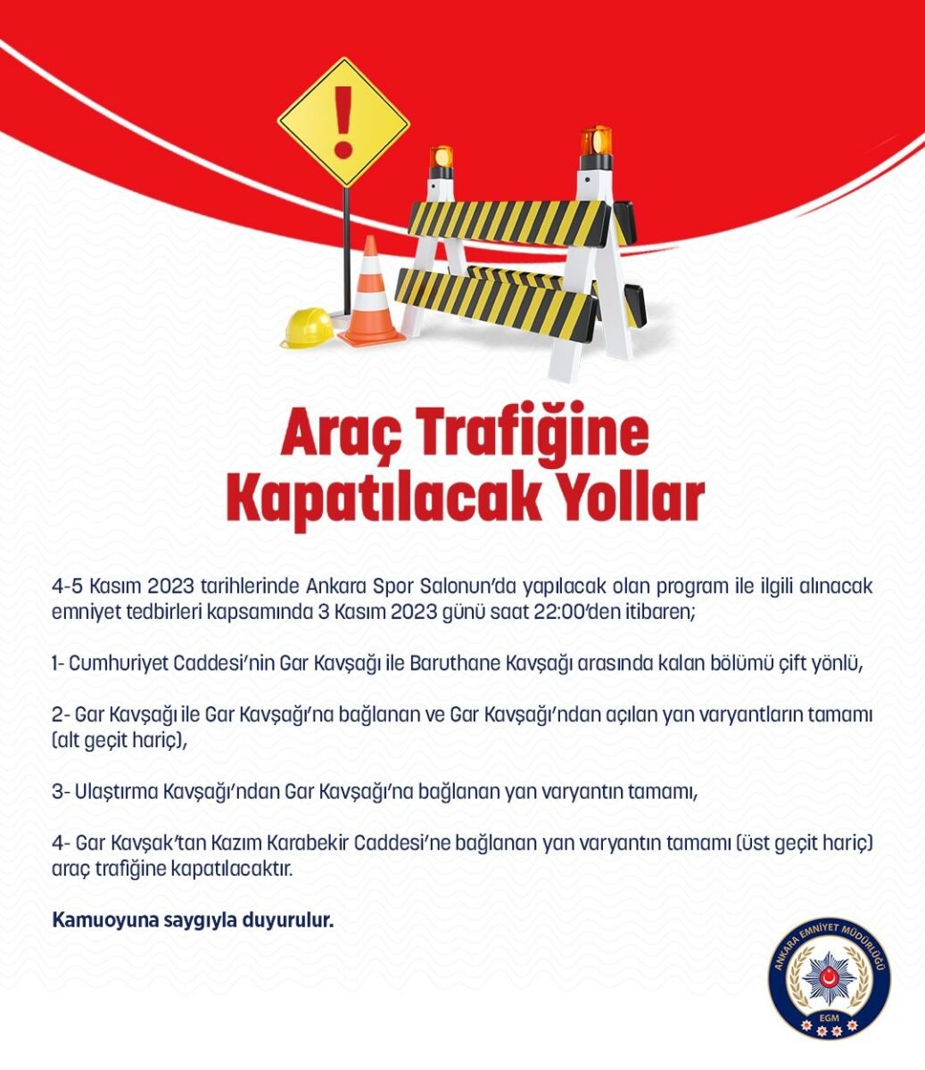CHP kurultayı gerçekleşiyor: Ankara’da trafiğe kapatılan alanlar
